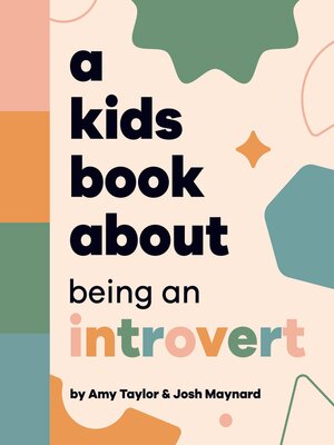 cover image of A Kids Book About Being an Introvert